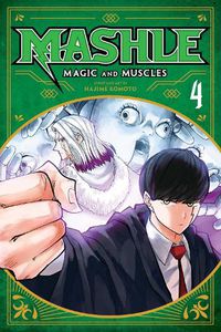 Cover image for Mashle: Magic and Muscles, Vol. 4
