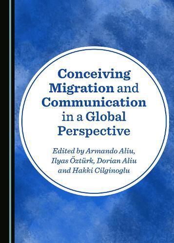 Cover image for Conceiving Migration and Communication in a Global Perspective