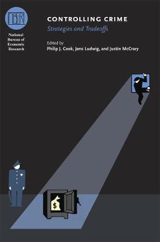 Cover image for Controlling Crime: Strategies and Tradeoffs