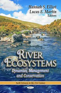 Cover image for River Ecosystems: Dynamics, Management & Conservation