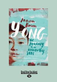 Cover image for Yong: The Journey of an unworthy son