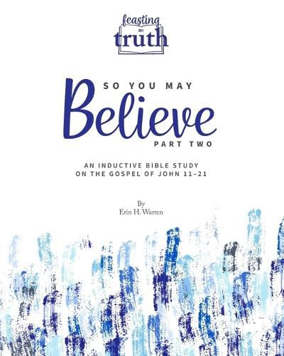 Cover image for So You May Believe (Part Two)
