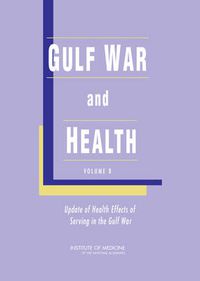 Cover image for Gulf War and Health: Volume 8: Update of Health Effects of Serving in the Gulf War