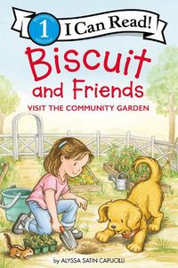 Cover image for Biscuit and Friends Visit the Community Garden