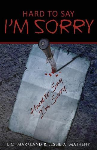 Cover image for Hard to Say I'm Sorry