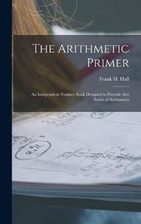 Cover image for The Arithmetic Primer