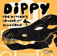 Cover image for Dippy: The nation's favourite dinosaur