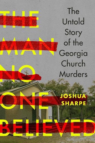 Cover image for The Man No One Believed