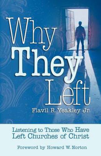 Cover image for Why They Left: Listening to Those Who Have Left Churches of Christ