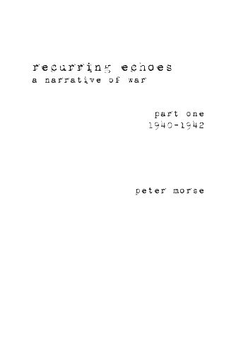 Cover image for recurring echoes, a narrative of war: 1