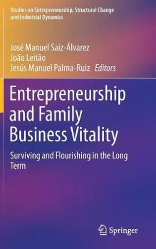 Cover image for Entrepreneurship and Family Business Vitality: Surviving and Flourishing in the Long Term