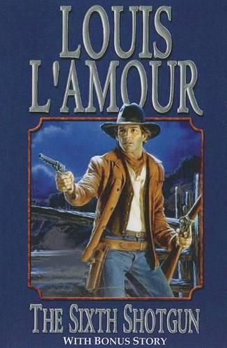 Cover image for The Sixth Shotgun