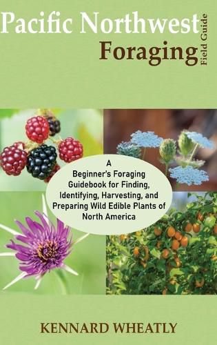 Cover image for Pacific Northwest Foraging Field Guide