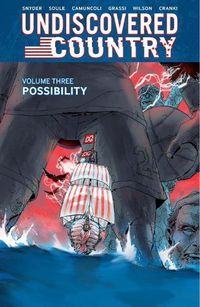 Cover image for Undiscovered Country, Volume 3: Possibility