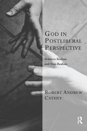 Cover image for God in Postliberal Perspective: Between Realism and Non-Realism