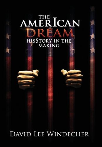 Cover image for The AmerIcan Dream HisStory in the Making