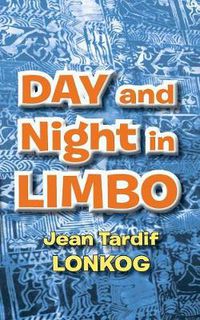 Cover image for Day and Night in Limbo