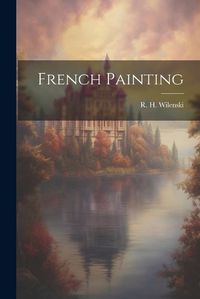 Cover image for French Painting