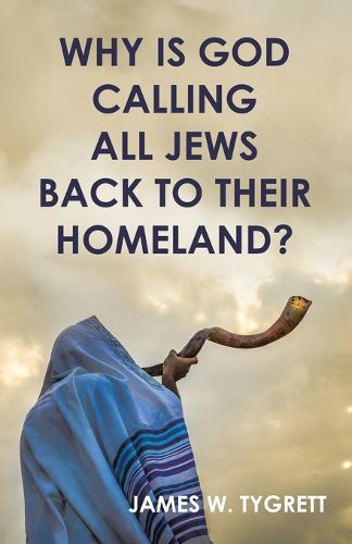 Cover image for Why is God Calling all Jews Back to Their homeland?