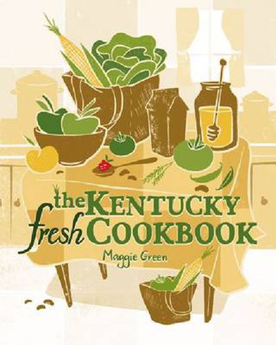 Cover image for The Kentucky Fresh Cookbook