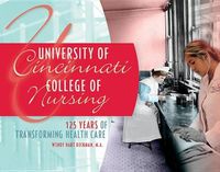 Cover image for University of Cincinnati College of Nursing