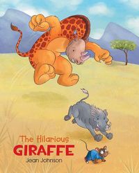 Cover image for The Hilarious Giraffe