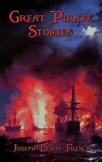 Cover image for Great Pirate Stories