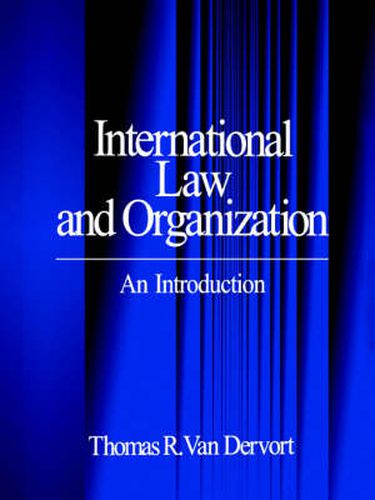 Cover image for International Law and Organization: An Introduction