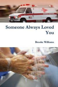 Cover image for Someone Always Loved You