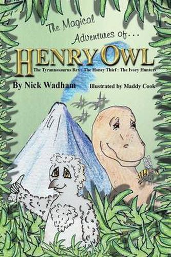 Cover image for The Magical Adventures of Henry Owl