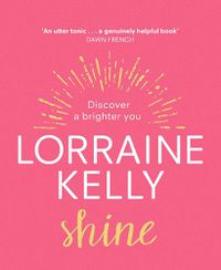 Cover image for Shine: Discover a Brighter You