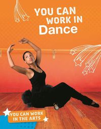 Cover image for You Can Work in Dance