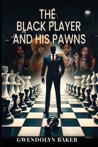 Cover image for The Black Player and His Pawns