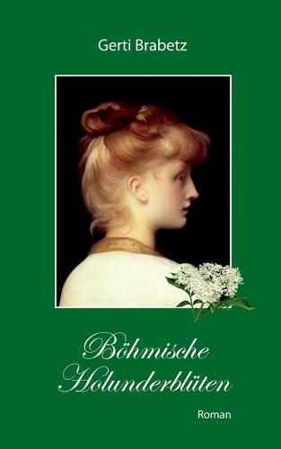 Cover image for Boehmische Holunderbluten