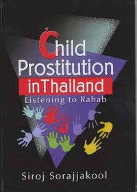 Cover image for Child Prostitution in Thailand: Listening to Rahab