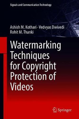 Cover image for Watermarking Techniques for Copyright Protection of Videos