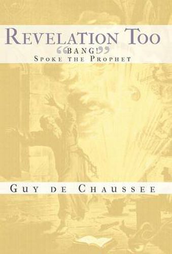 Cover image for Revelation Too: Bang! Spoke the Prophet