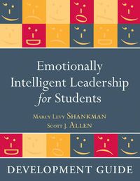 Cover image for Emotionally Intelligent Leadership for Students: Development Guide