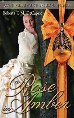 Cover image for A Rose in Amber