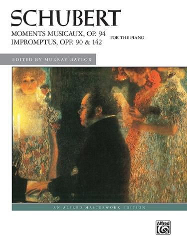 Cover image for Moments Musicaux, Op. 94 & Impromptus,Op. 90 & 142