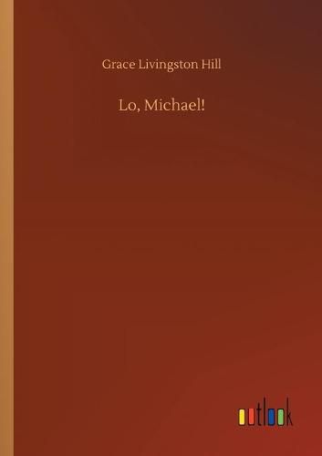 Cover image for Lo, Michael!