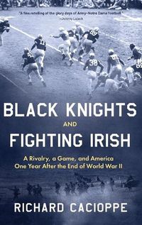 Cover image for Black Knights and Fighting Irish