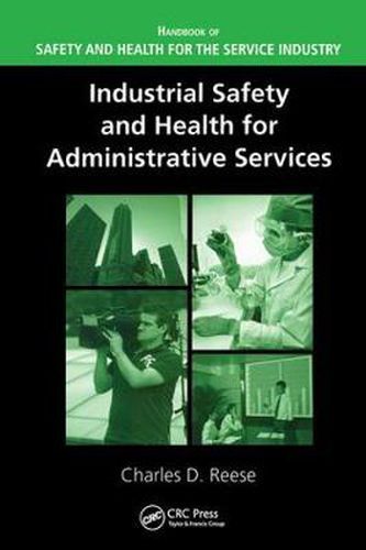 Cover image for Industrial Safety and Health for Administrative Services