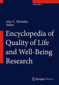 Cover image for Encyclopedia of Quality of Life and Well-Being Research