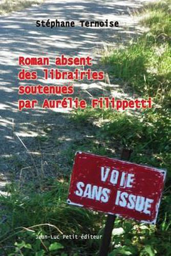 Cover image for Roman Absent Des Librairies Soutenues Par Aur lie Filippetti