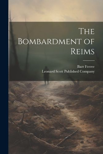 The Bombardment of Reims