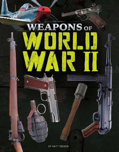 Cover image for Weapons of World War II