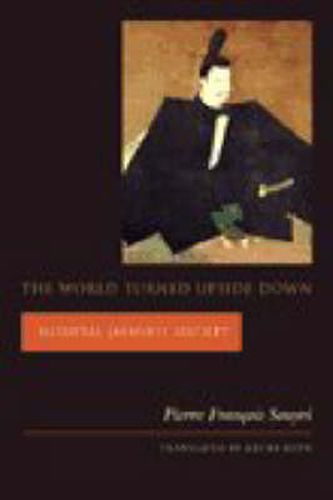 Cover image for The World Turned Upside Down: Medieval Japanese Society