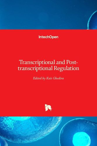 Cover image for Transcriptional and Post-transcriptional Regulation