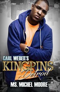 Cover image for Carl Weber's Kingpins: Detroit